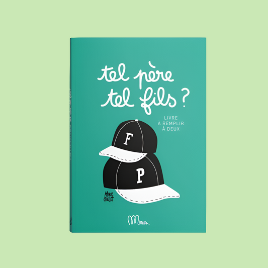 Livre à remplir en famille - Tel père, tel fils ?